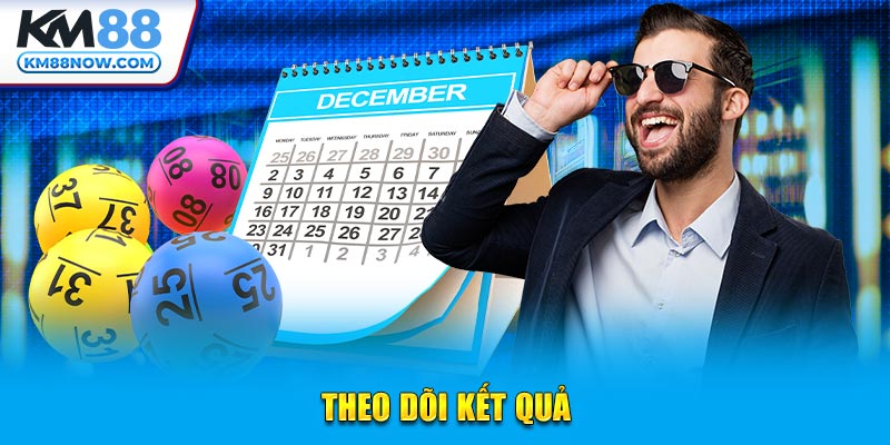 Theo dõi kết quả